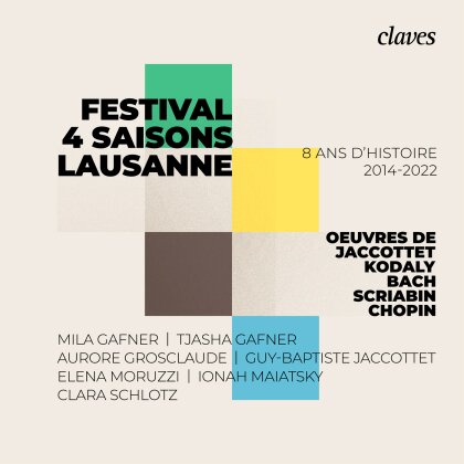 Mila Gafner, Tasha Gafner, Aurore Grosclaude, Guy-Baptiste Jaccottet (*1988), … - Festival 4 Saisons Lausanne - 8 Ans D'Histoire 2014-2022