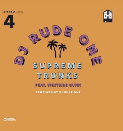 DJ Rude One feat. Westside Gunn - Supreme Trunks (7" Single)