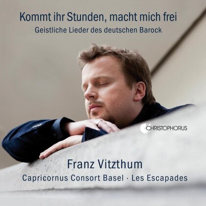 Capricornus Consort Basel, Les Escapades & Franz Vitzthum - Kommt Ihr Stunden, Macht Mich Frei - Geistliche Lieder des deutschen Barock (2 CD)