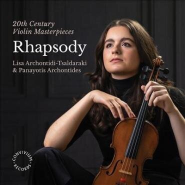 Sir Benjamin Britten (1913-1976), Yiannis Konstantinidis & Lisa Archontidi-Tsaldaraki - Rhapsody - 20Th Century Violin Masterpieces