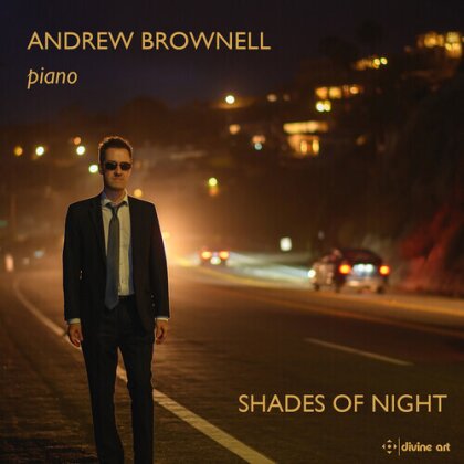 Ludwig van Beethoven (1770-1827), Frédéric Chopin (1810-1849), Paul Hindemith (1895-1963), Claude Debussy (1862-1918) & Andrew Brownell - Shades Of Night