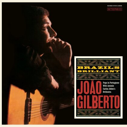 Joao Gilberto - Brazil's Brilliant (2023 Reissue, Waxtime, LP)