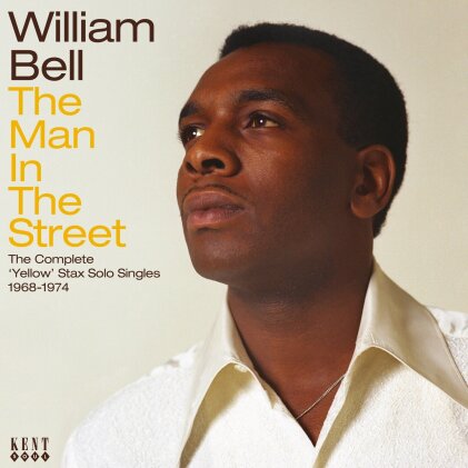 William Bell - The Man In The Street-Complete Yelllo Stax Singles