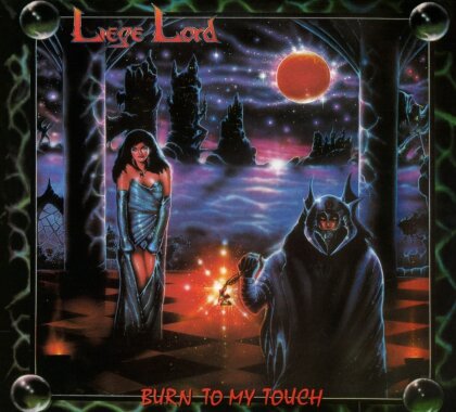 Liege Lord - Burn To My Touch (2023 Reissue, Édition 35ème Anniversaire)