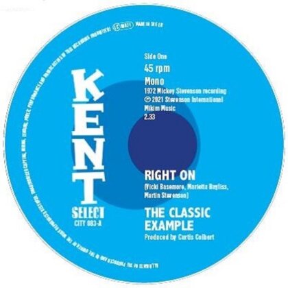 The Classic Example - Right On / I Found Me A Girl (7" Single)