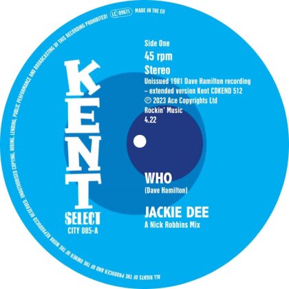 Jackie Dee & The Dave Hamilton Band - Who / Who (Instrumental) (7" Single)