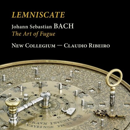 New Collegium, Johann Sebastian Bach (1685-1750) & Claudio Ribeiro - Lemniscate - The Art Of Fugue In The Autograph Version