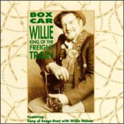 Boxcar Willie - King Of The Freight Train (Manufactured On Demand, CD-R)