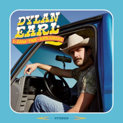 Dylan Earl - I Saw The Arkansas (Digipack)