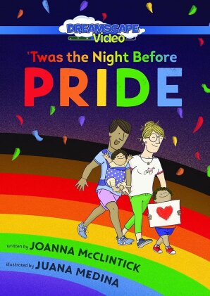 'Twas the Night Before Pride (Dreamscape Video)