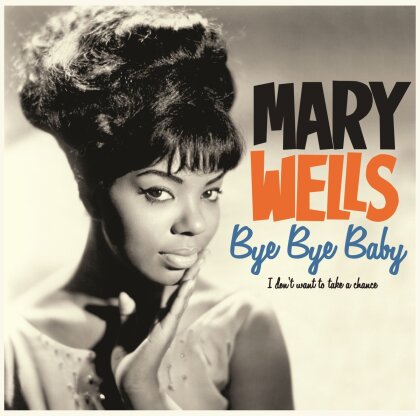 Mary Wells - Bye Bye Baby (2023 Reissue, Pan Am Records, LP)