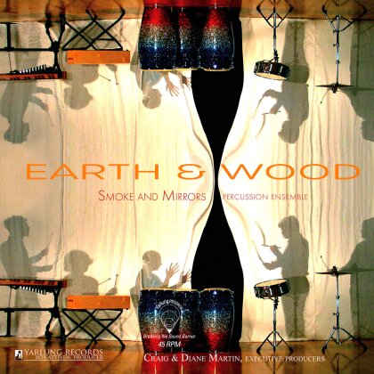 Smoke & Mirrors Percussion Ensemble - Earth & Wood (LP)