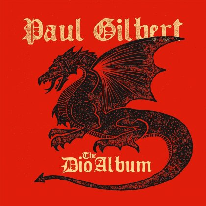 Paul Gilbert (Racer X/Mr. Big) - The Dio Album