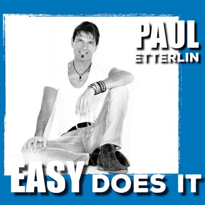 Paul Etterlin - Esay Does It