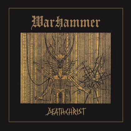 Warhammer - Deathchrist (2023 Reissue, Digibook, Limited Edition)