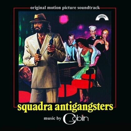 Goblin (Claudio Simonetti) - Squadra Antigangsters - OST (2023 Reissue)