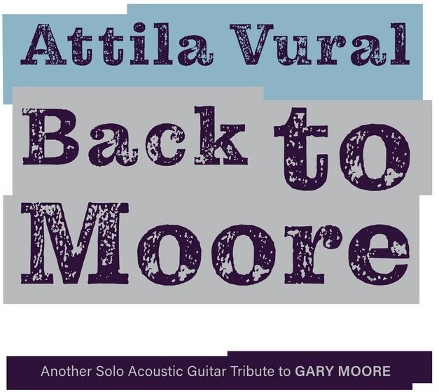 Attila Vural - Back To Moore