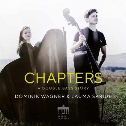 Dominik Wagner & Lauma Skride - Chapters - A Double Bass Story