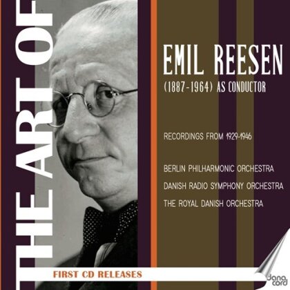 Clarke, Gade, Brems, Tworek & Emil Reesen (1887-1964) - The Art Of Emil Reesen As Conductor (2 CDs)