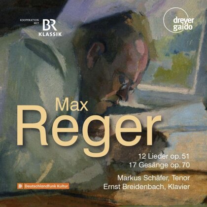 Max Reger (1873-1916), Markus Schäfer & Ernst Breidenbach - 12 Lieder, 17 Gesange