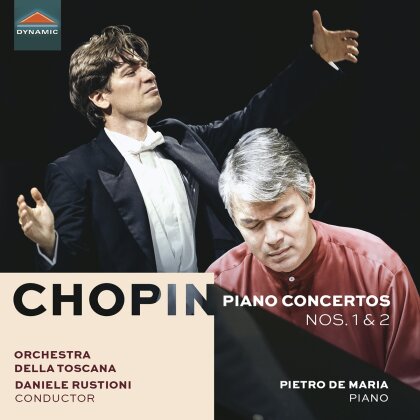 Orchestra Della Toscana, Frédéric Chopin (1810-1849), Daniele Rustioni & Pietro De Maria - Piano Concertos Nos. 1 & 2