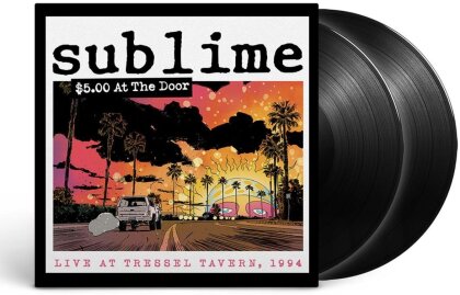 Sublime - $5 At The Door (Gatefold, 2 LPs)