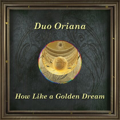 Caccini & Duo Oriana - How Like A Golden Dream