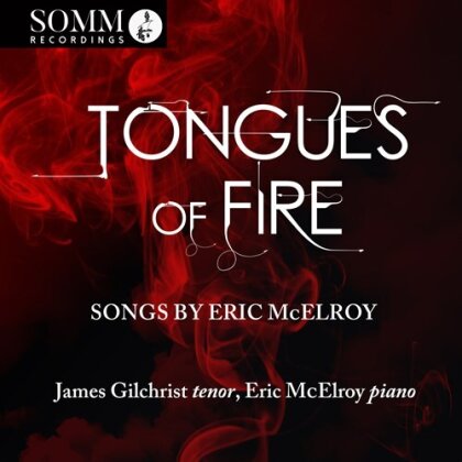 Eric McElroy, James Gilchrist & Eric McElroy - Tongues Of Fire
