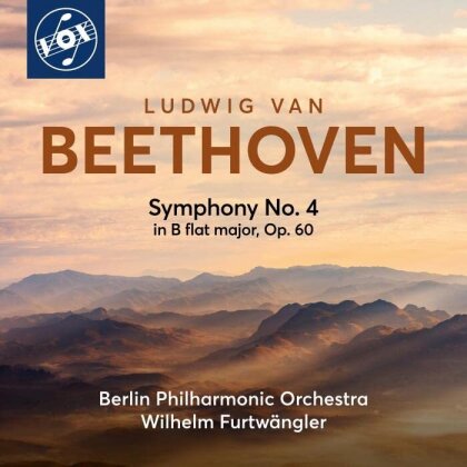 Berlin Philharmonic Orchestra, Ludwig van Beethoven (1770-1827) & Wilhelm Furtwängler - Symphony No. 4 In B Flat Major