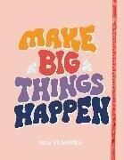 2024 Make Big Things Happen Large Monthly Planner