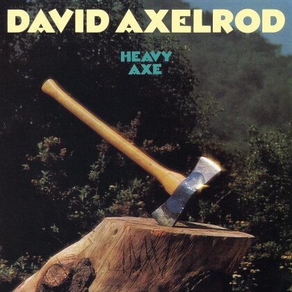 David Axelrod - Heavy Axe (2023 Reissue, Concord Records, LP)