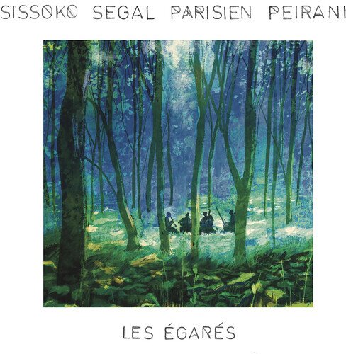 Sissoko Segal Parisien Peirani - Les Egares (Digipack)