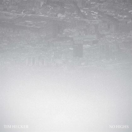Tim Hecker - No Highs (LP)
