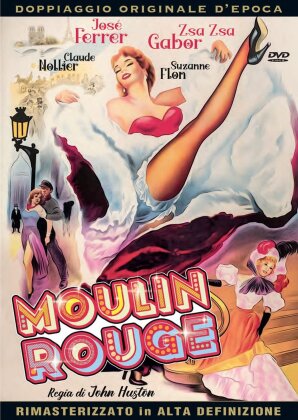 Moulin Rouge (1952) (Doppiaggio Originale d'Epoca, Versione Rimasterizzata)