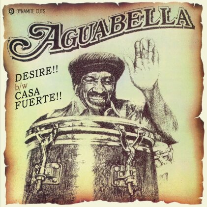 Aguabella - Desire / Casa Fuerte (7" Single)
