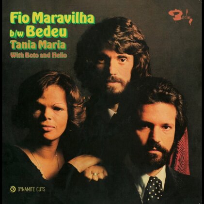 Tania Maria - Fio Maravilha / Bedeu (2023 Reissue, 7" Single)