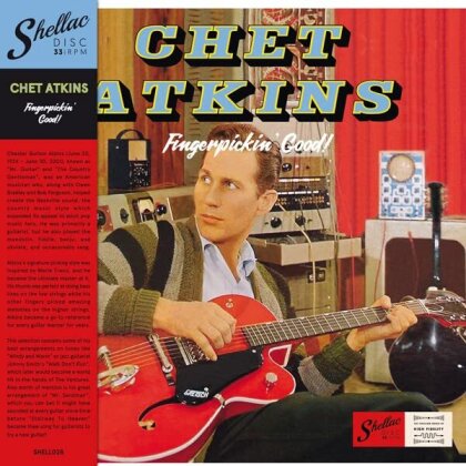Chet Atkins - Fingerpickin' Good! (Shellac Discs, LP)