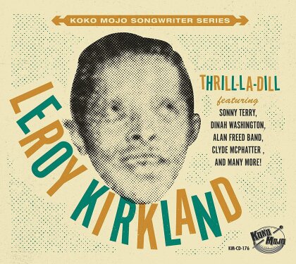Leroy Kirkland - Leroy Kirkland - Thrill-La-Dill