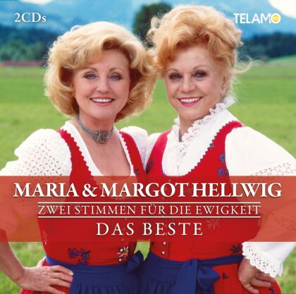 Maria Hellwig & Margot Hellwig - Zwei Stimmen für die Ewigkeit: Das Beste (2 CDs)