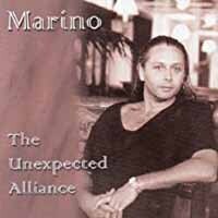 Marino - Unexpected Alliance (2023 Reissue)
