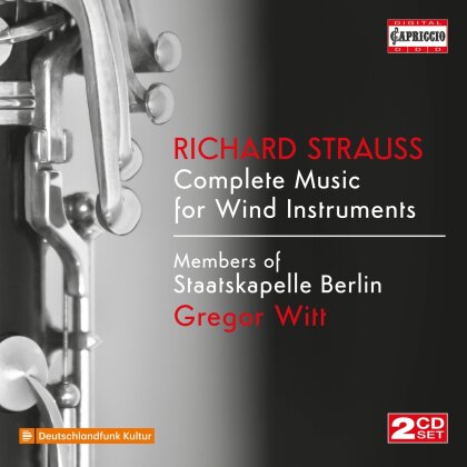 Members of Staatskapelle Berlin, Richard Strauss (1864-1949) & Gregor Witt - Complete Music for Wind Instruments (2 CDs)