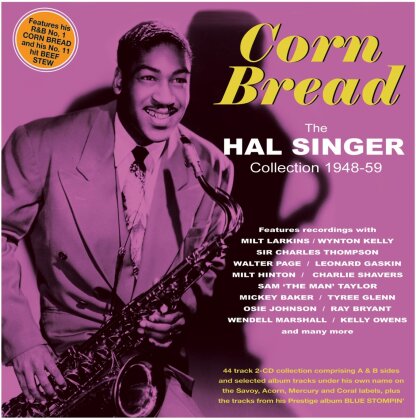 Hal Singer - Corn Bread: The Hal Singer Collection 1948-59 (2 CDs)
