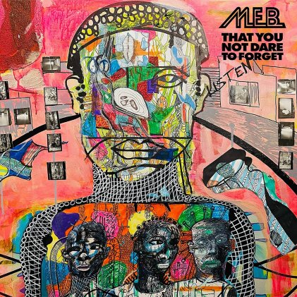 M.E.B. Miles Electric Band - That You Not Dare To Forget