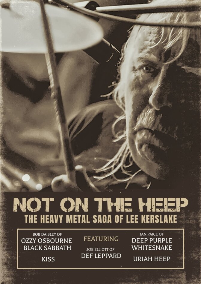 Not on the Heep - The Heavy Metal Saga of Lee Kerslake (2023)
