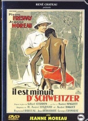 Il est minuit Dr Schweitzer (1952)