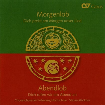 Choralschola der Folkwang Hochschule, Stefan Klöckner & Frank Volke - Tageszeitenliturgie - Morgenlob - Abendlob