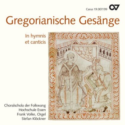 Stefan Klöckner & Choralschola der Folkwang Hochschule - Gregorianische Gesänge - In hymnis et canticis