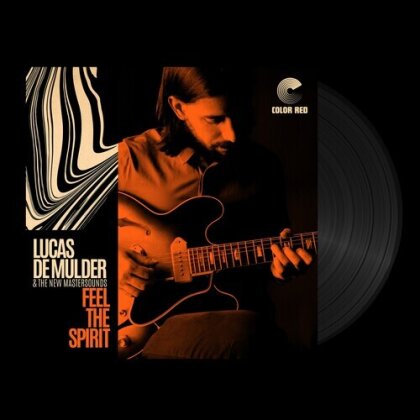 Lucas de Mulder & The New Mastersounds - Feel The Spirit (LP)