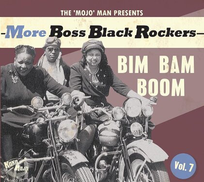 More Boss Black Rockers 7: Bim Bam Boom