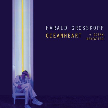 Harald Grosskopf - Oceanheart/Oceanheart Revisited (Édition Deluxe, 2 CD)